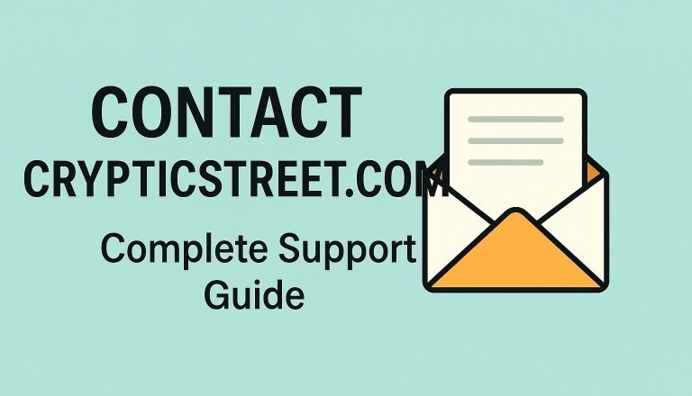 Contact Crypticstreet.com: Complete Guide