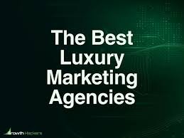 The Architects of Desire: Unveiling the Power of a Luxury Marketing Agency